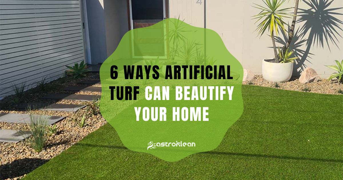 Ways Artificial Turf Can Beautify Your Home